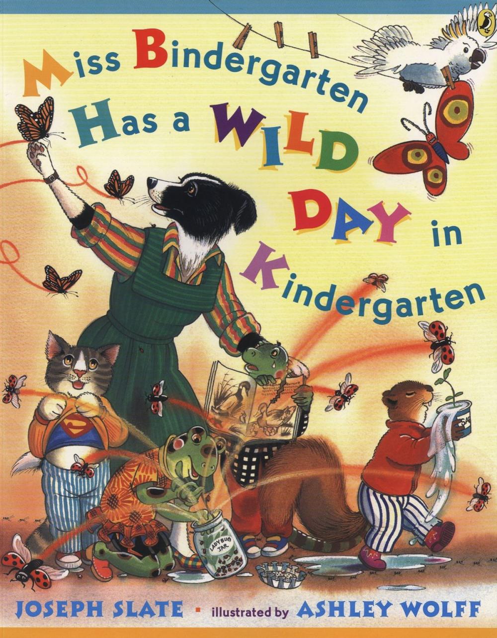 Big bigCover of Miss Bindergarten Has a Wild Day In Kindergarten