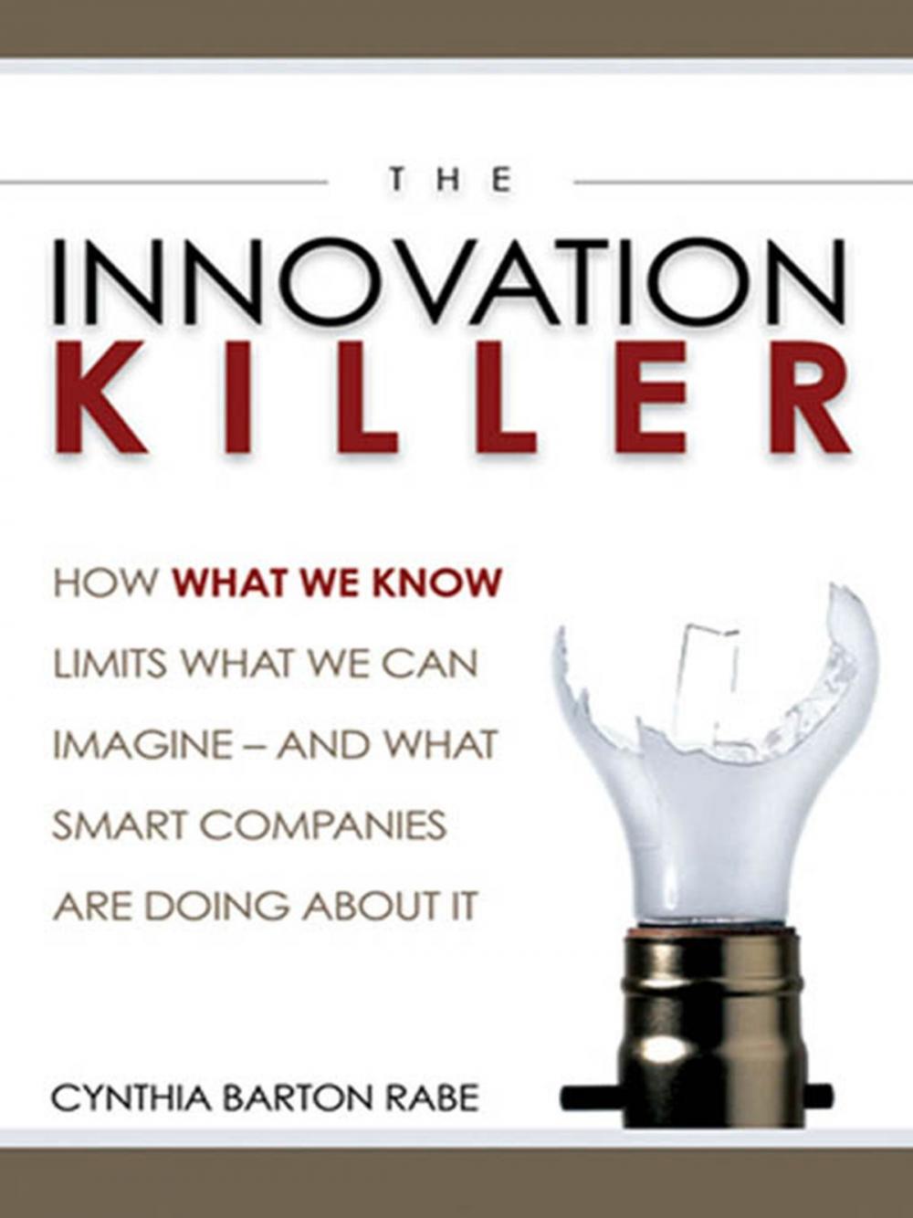 Big bigCover of The Innovation Killer