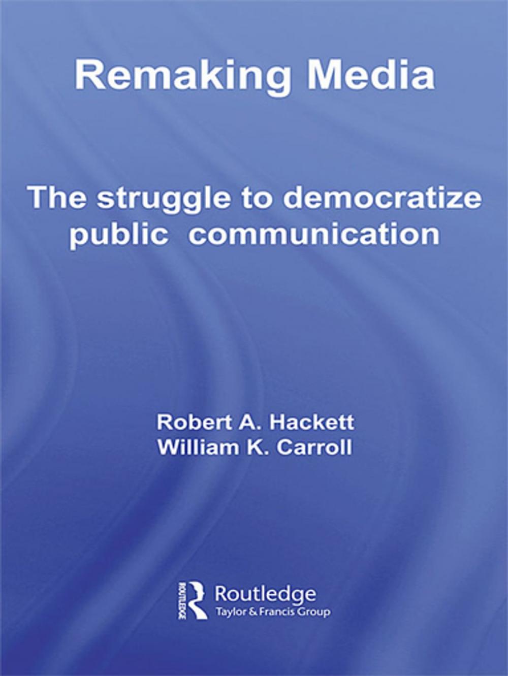 Big bigCover of Remaking Media