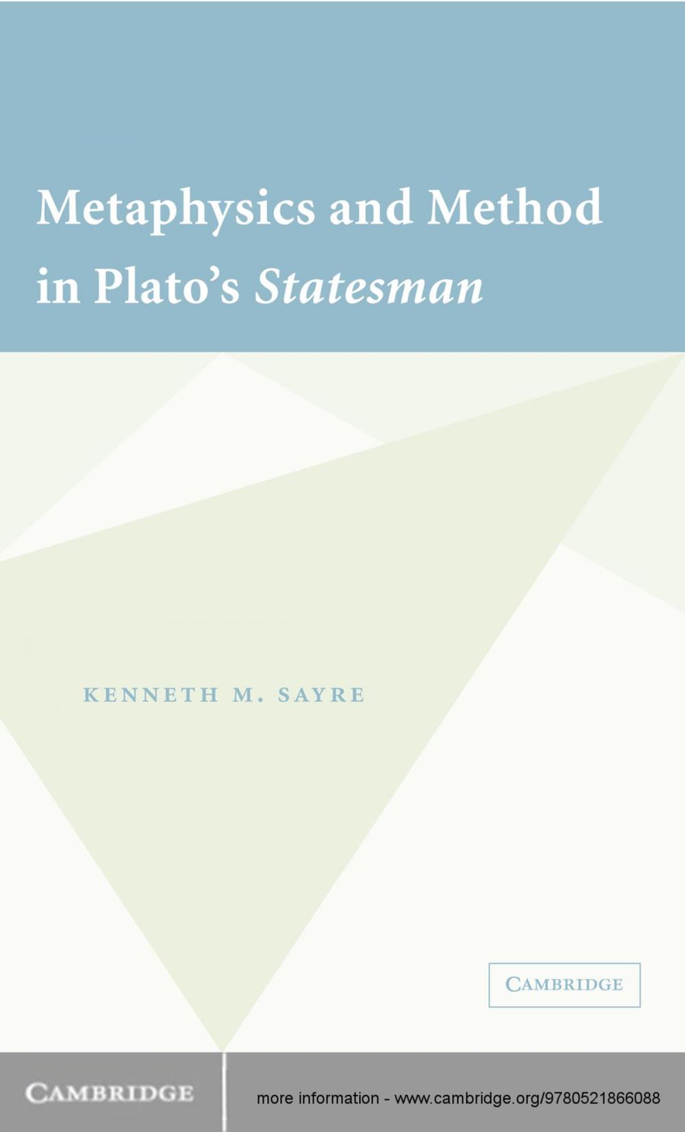 Big bigCover of Metaphysics and Method in Plato's Statesman