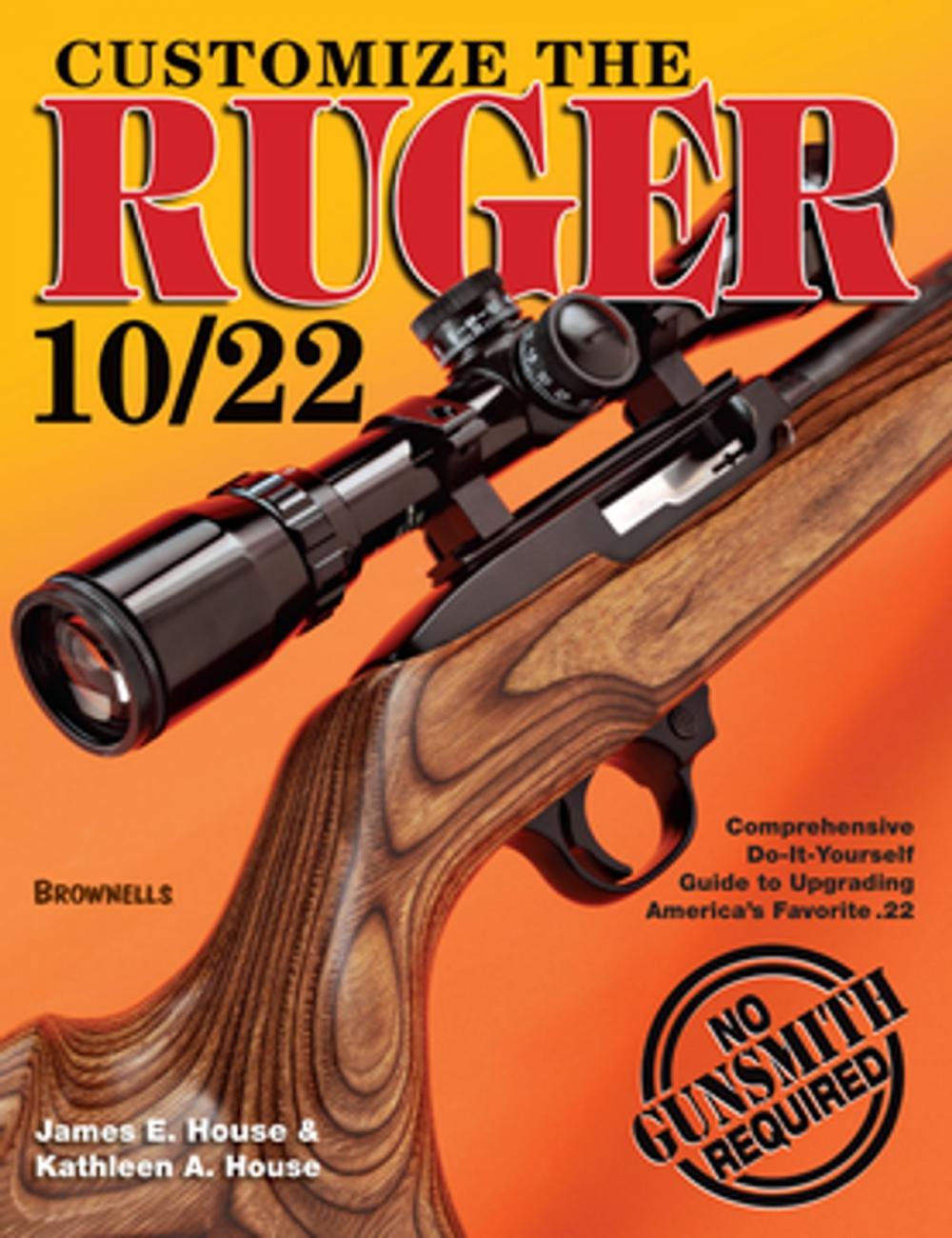 Big bigCover of Customize the Ruger 10/22