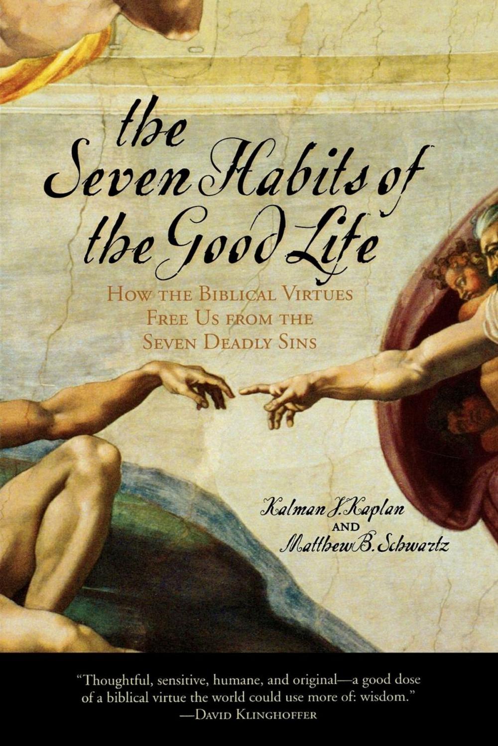 Big bigCover of The Seven Habits of the Good Life