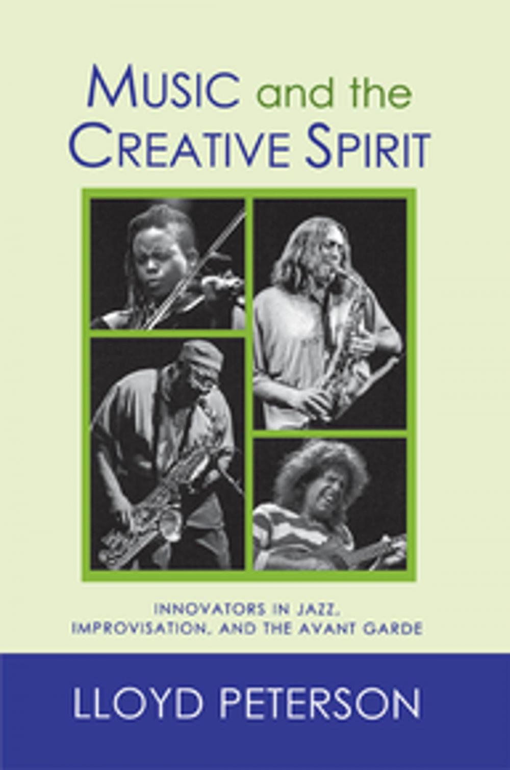 Big bigCover of Music and the Creative Spirit