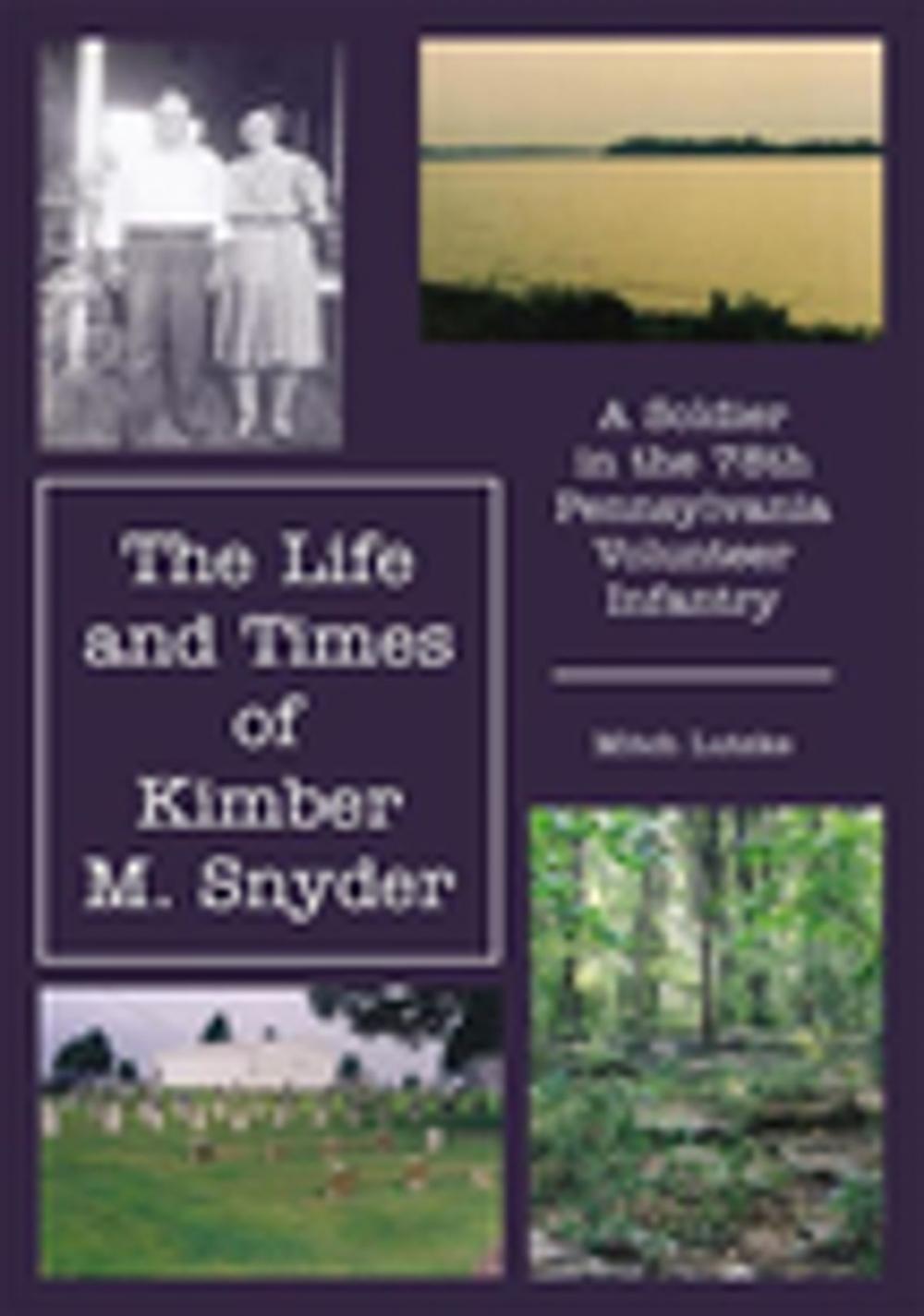 Big bigCover of The Life and Times of Kimber M. Snyder