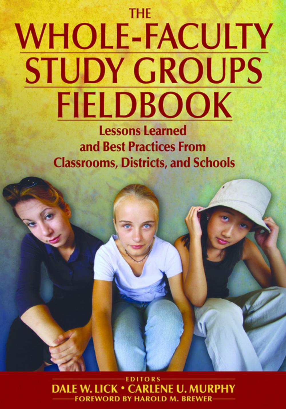 Big bigCover of The Whole-Faculty Study Groups Fieldbook