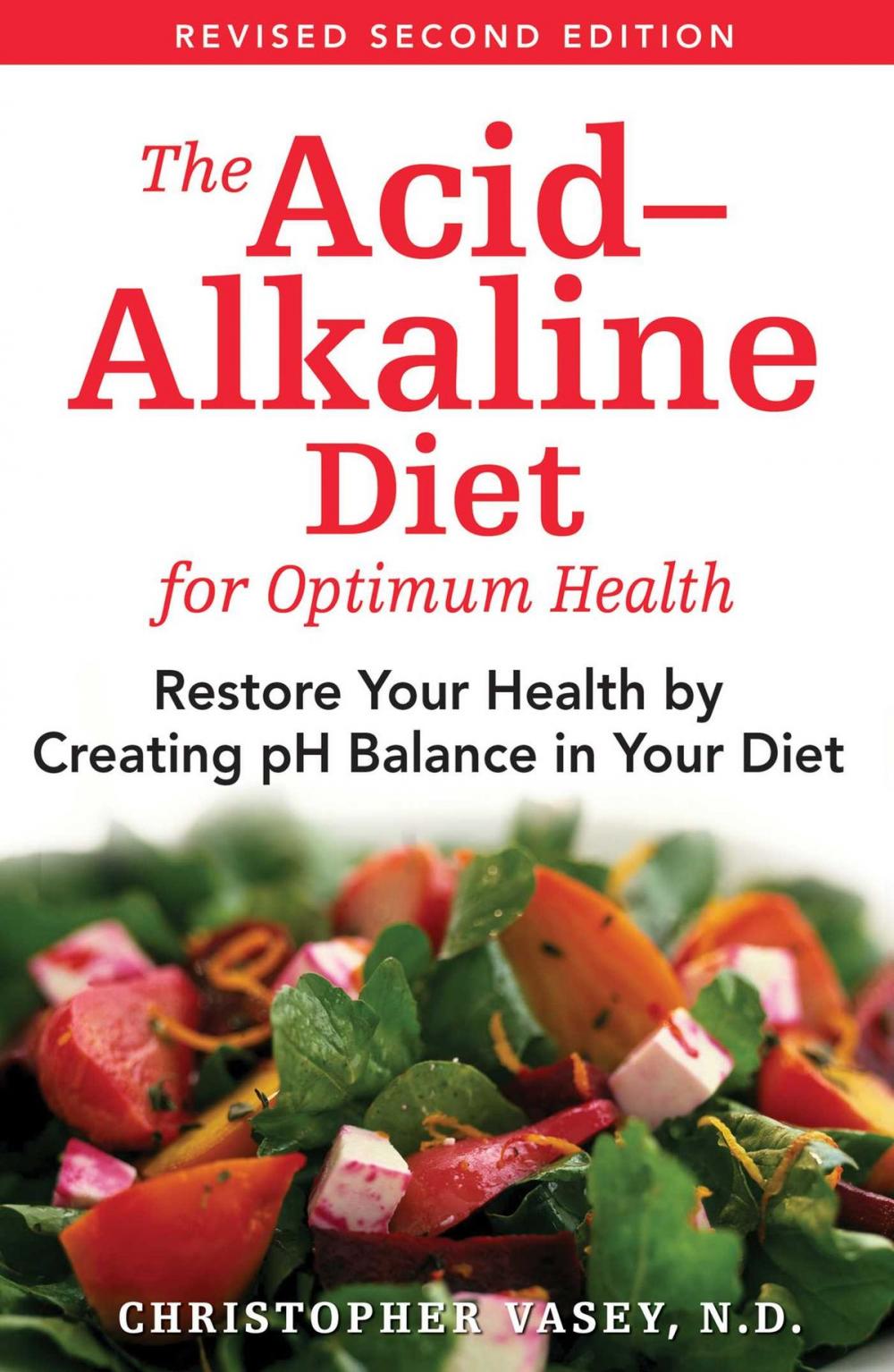 Big bigCover of The Acid–Alkaline Diet for Optimum Health