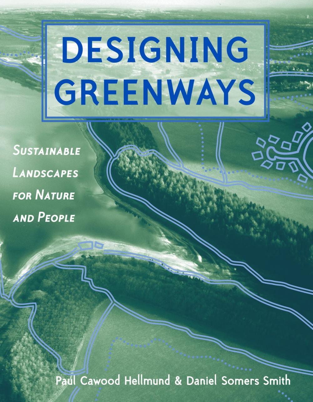 Big bigCover of Designing Greenways