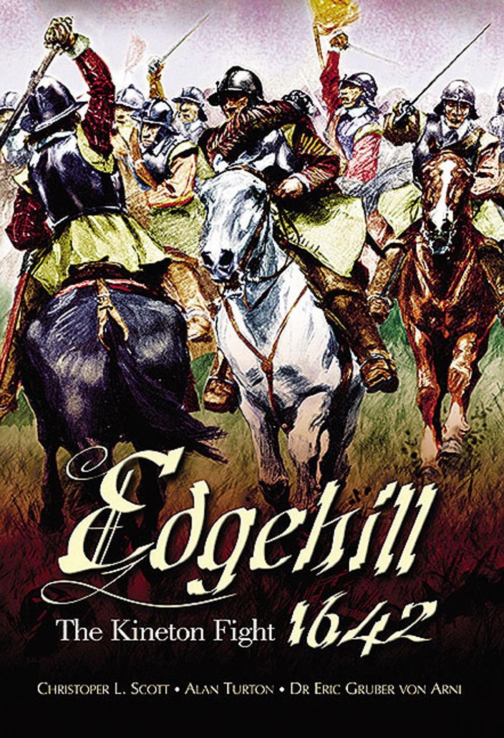 Big bigCover of Edgehill: The Battle Reinterpreted