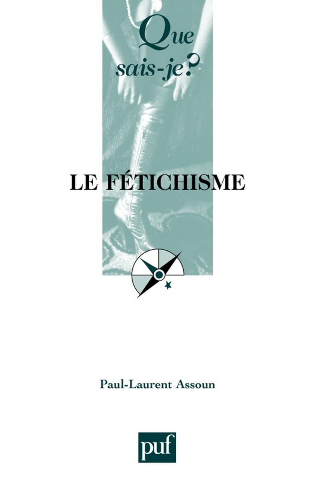 Big bigCover of Le fétichisme