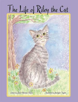 Cover of the book The Life of Riley the Cat by Mr. A.I.T.