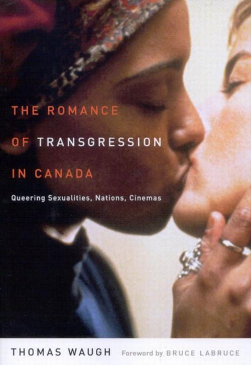 Cover of the book Romance of Transgression in Canada by Thomas Waugh, McGill-Queen's University Press