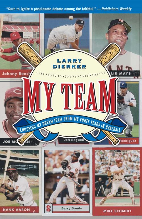 Cover of the book My Team by Larry Dierker, Simon & Schuster