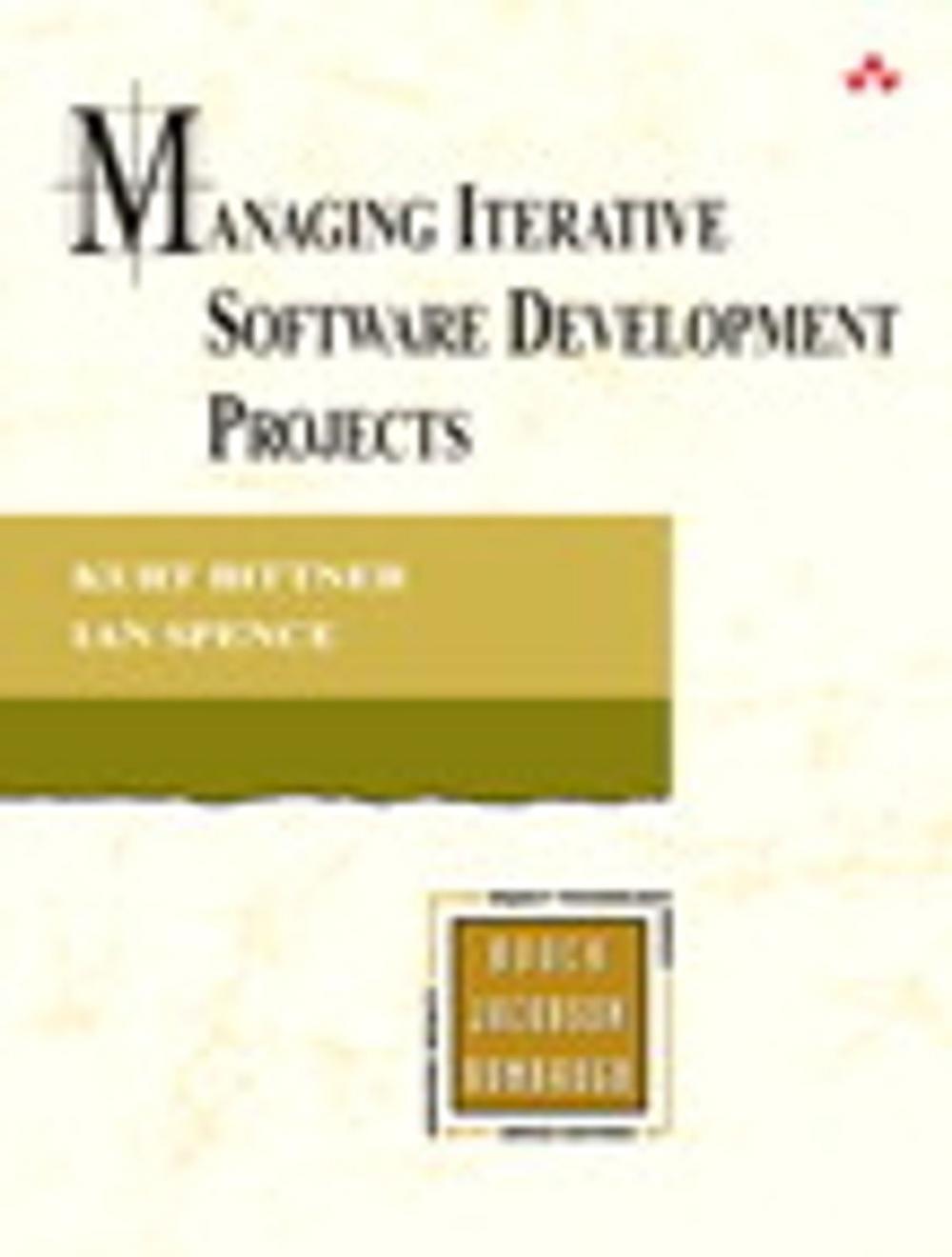 Big bigCover of Managing Iterative Software Development Projects