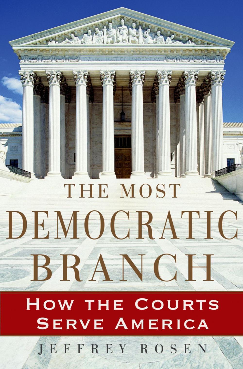 Big bigCover of The Most Democratic Branch