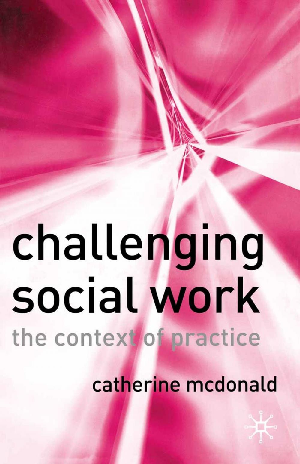 Big bigCover of Challenging Social Work