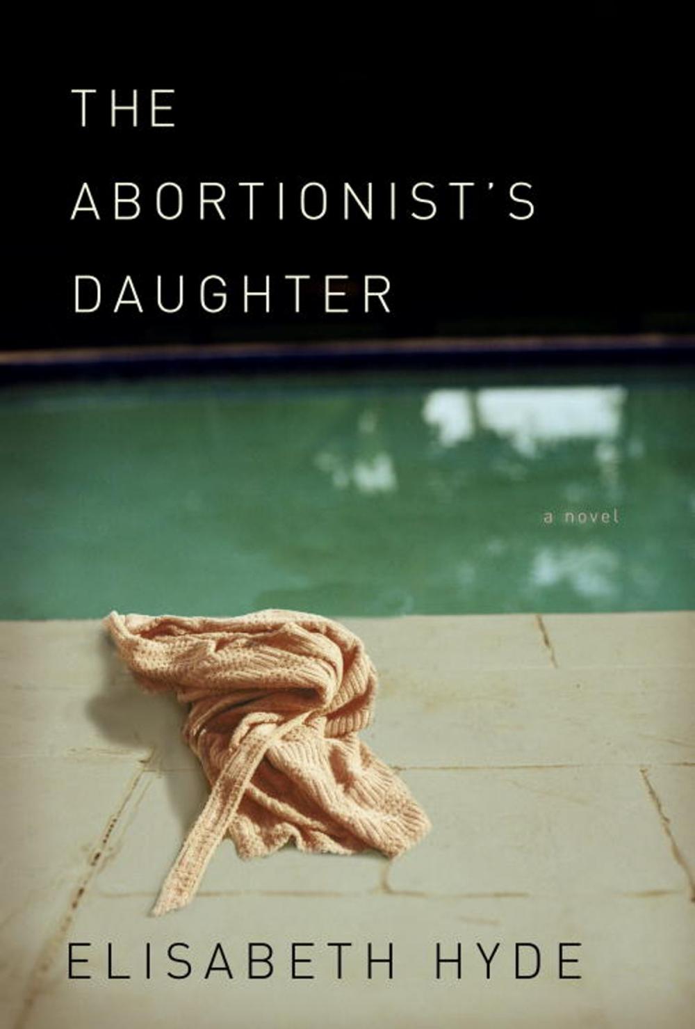 Big bigCover of The Abortionist's Daughter