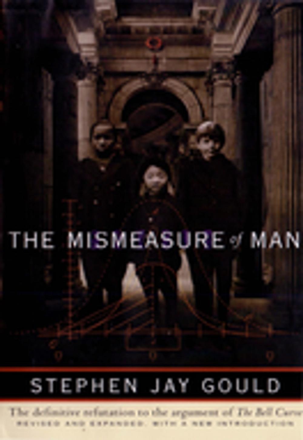 Big bigCover of The Mismeasure of Man (Revised & Expanded)