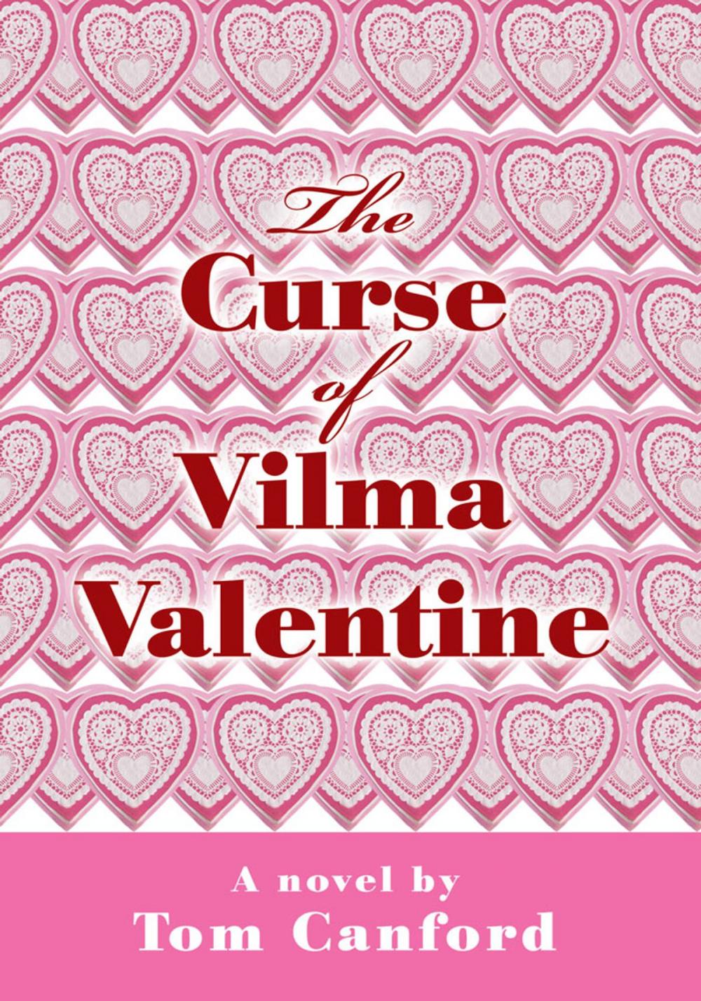 Big bigCover of The Curse of Vilma Valentine