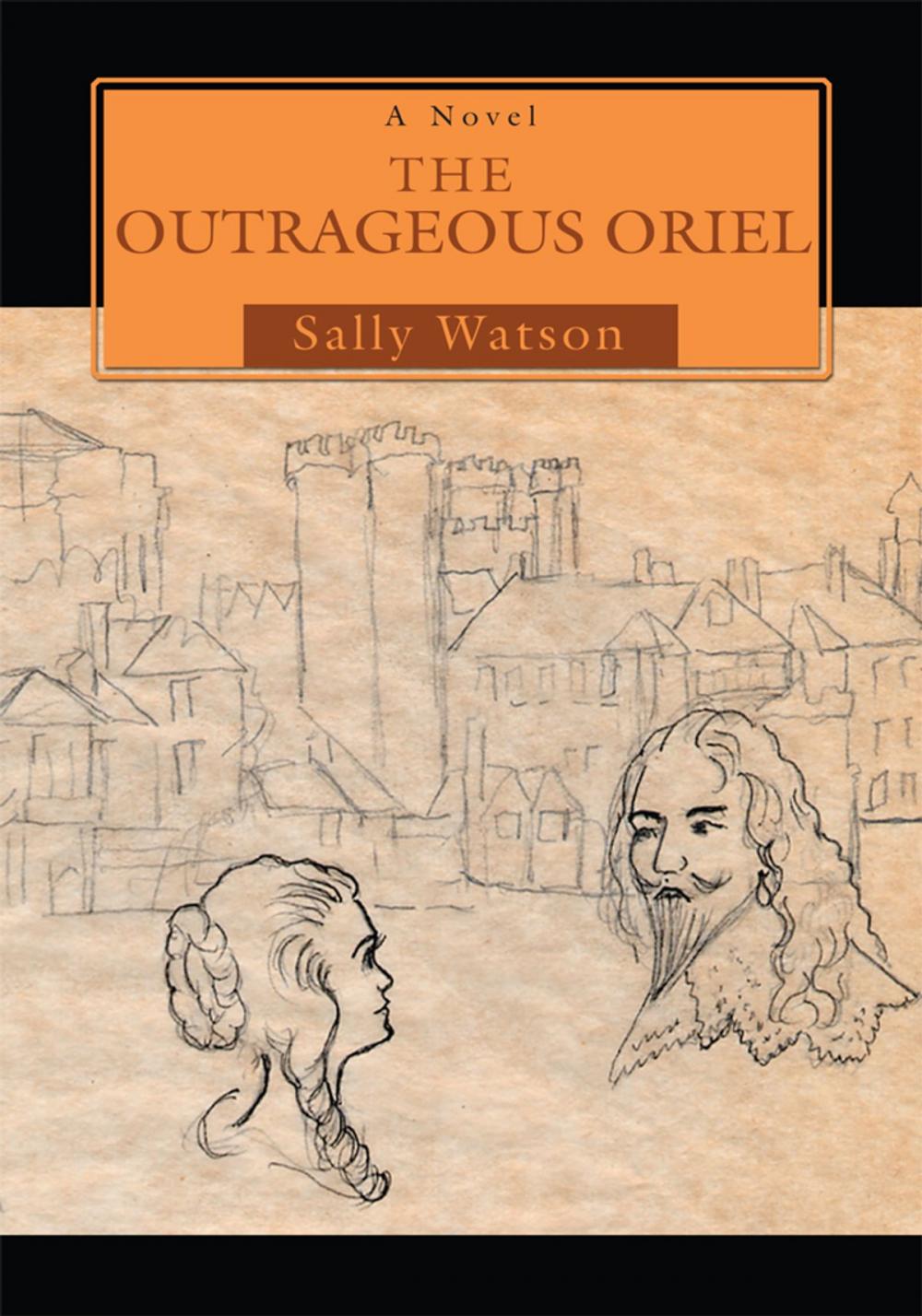 Big bigCover of The Outrageous Oriel