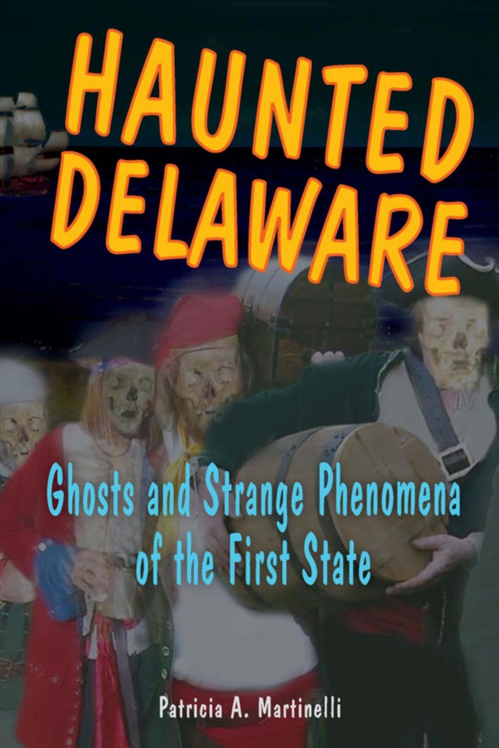 Big bigCover of Haunted Delaware