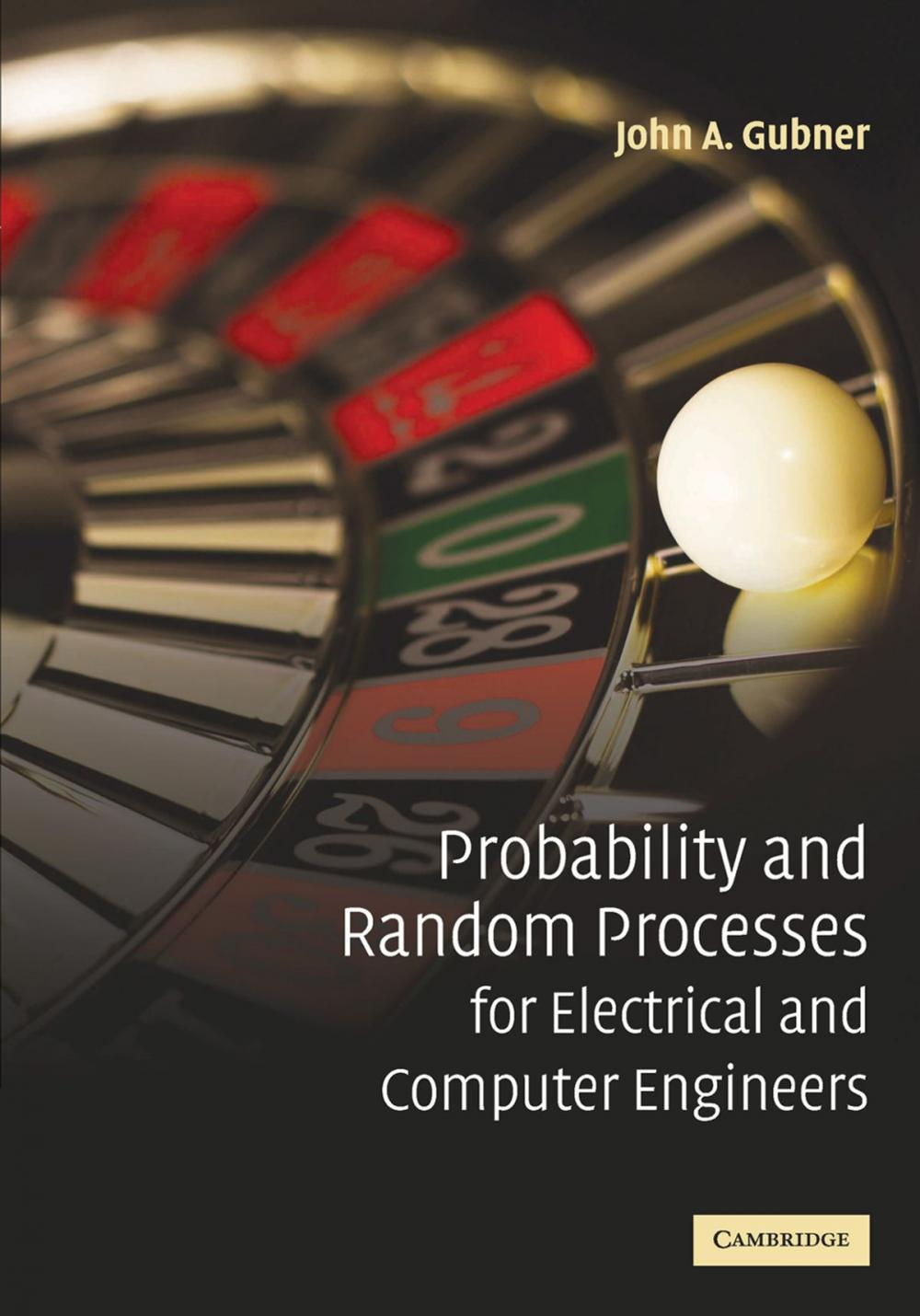 Big bigCover of Probability and Random Processes for Electrical and Computer Engineers