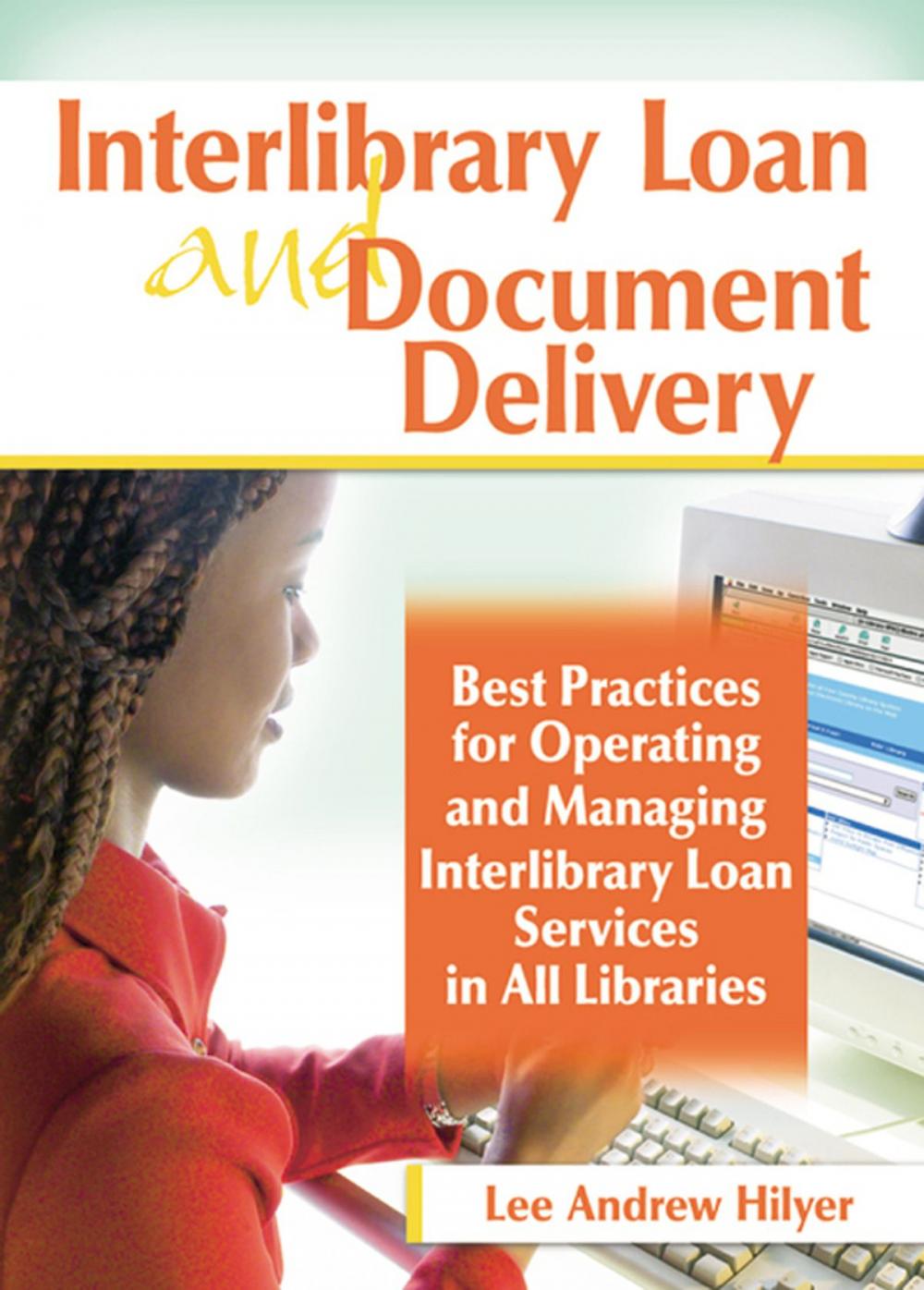 Big bigCover of Interlibrary Loan and Document Delivery