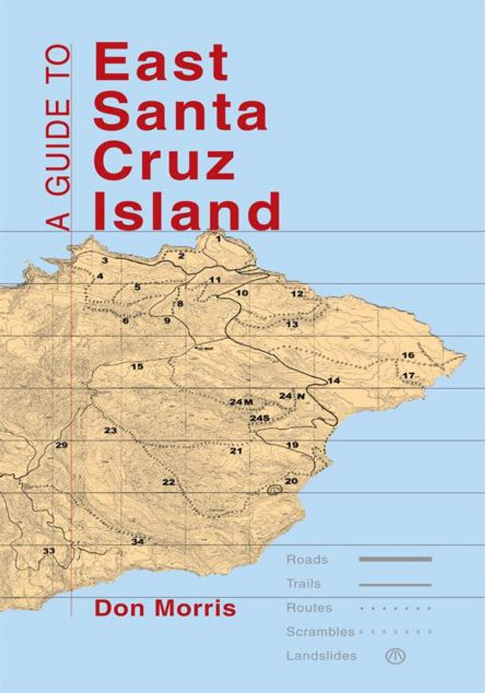 Big bigCover of A Guide to East Santa Cruz Island