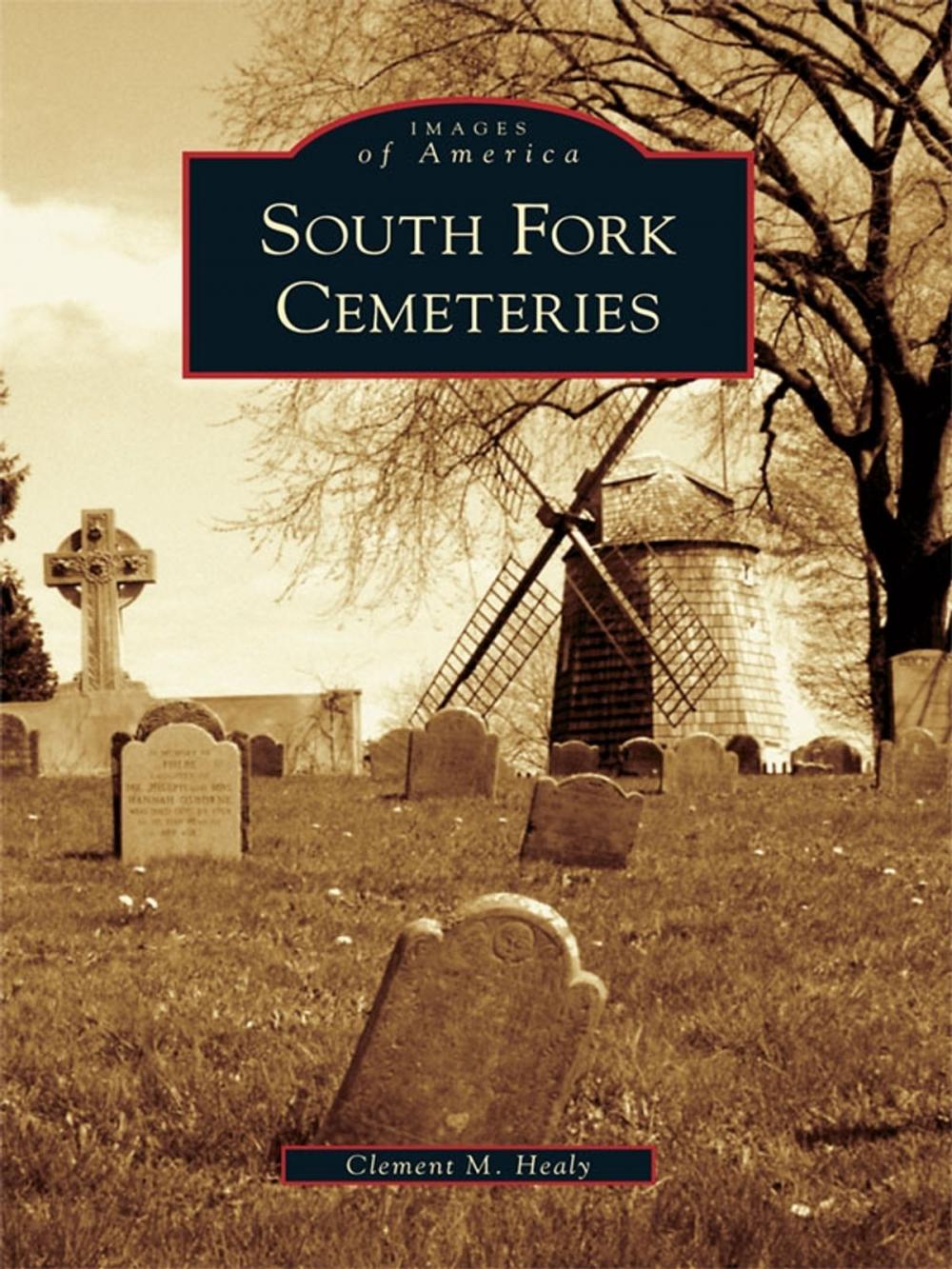 Big bigCover of South Fork Cemeteries