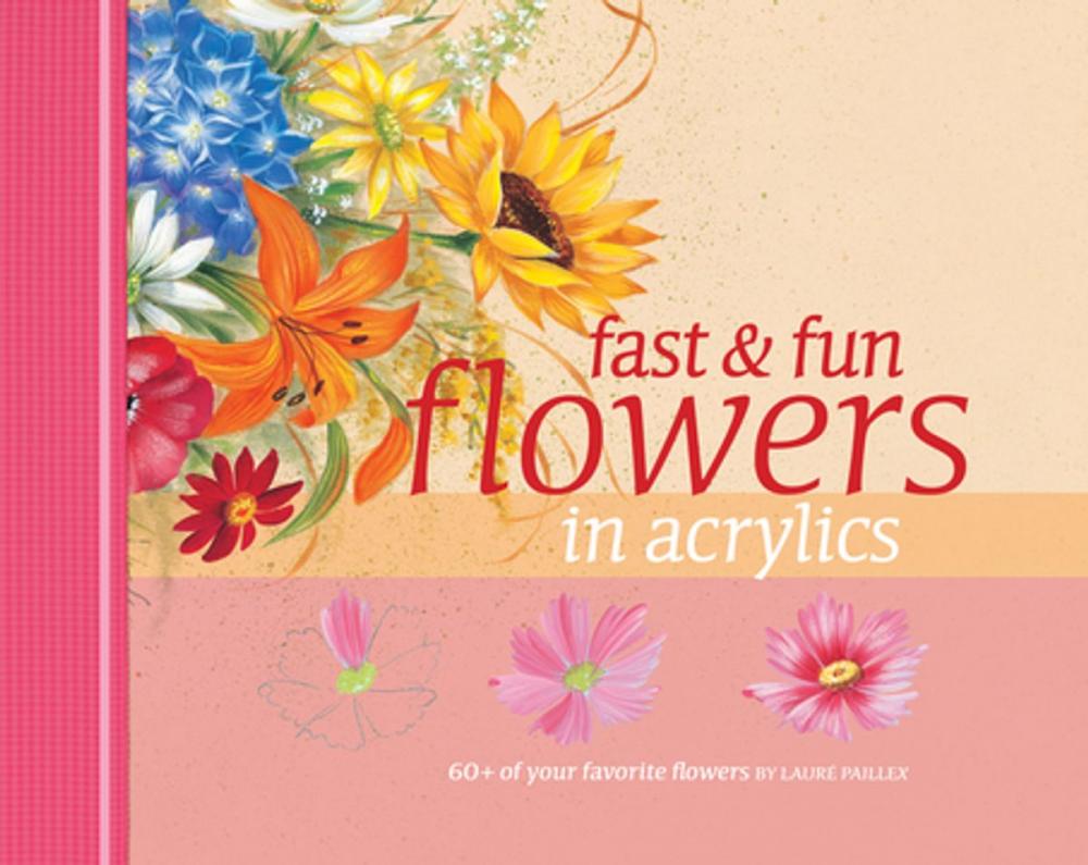 Big bigCover of Fast & Fun Flowers in Acrylics