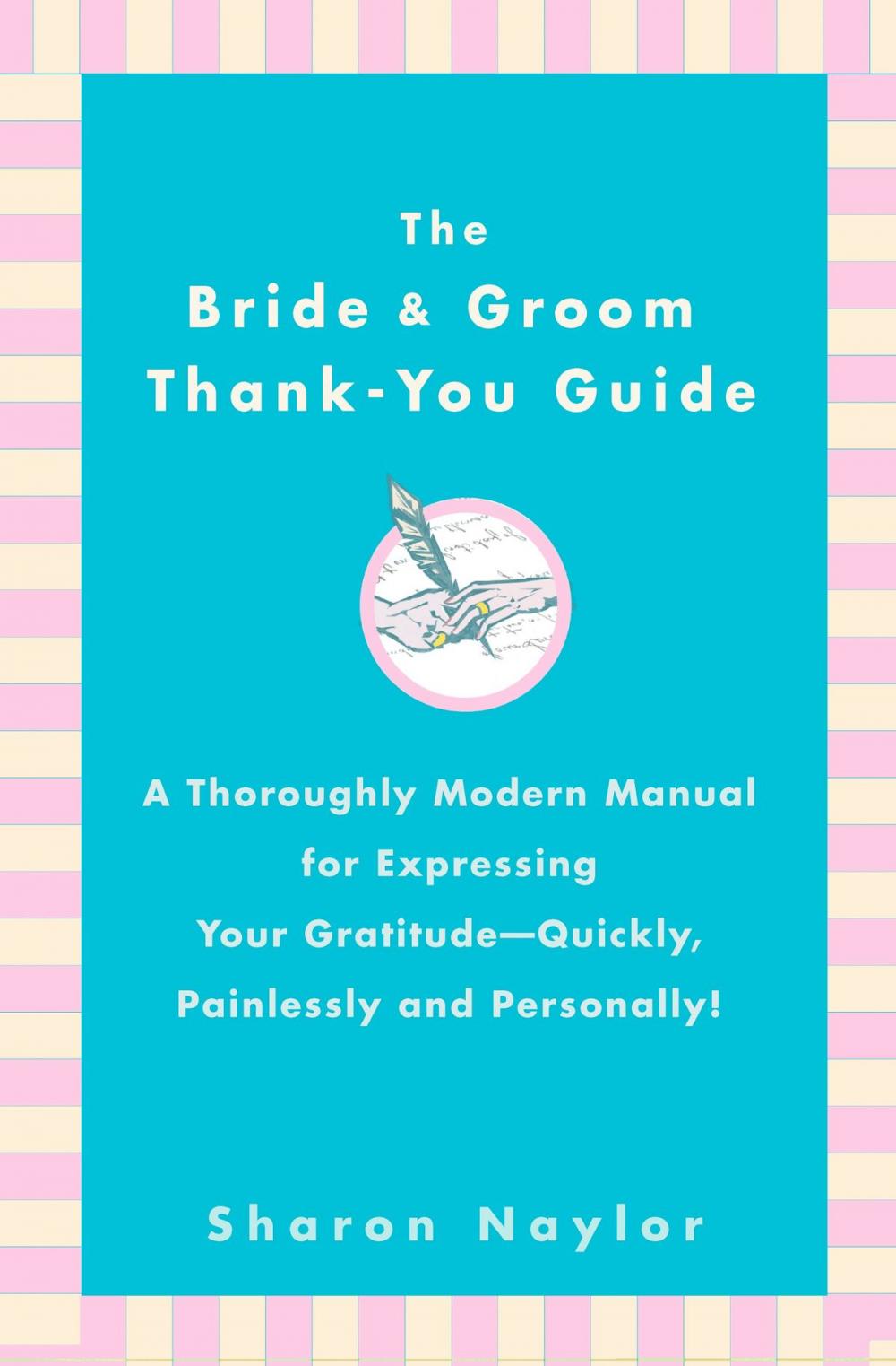 Big bigCover of The Bride & Groom Thank-You Guide