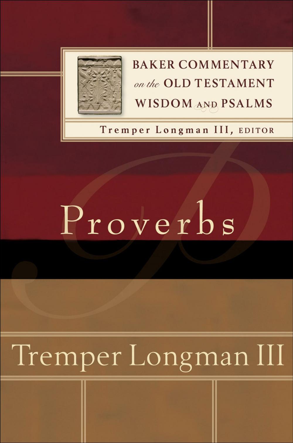 Big bigCover of Proverbs (Baker Commentary on the Old Testament Wisdom and Psalms)