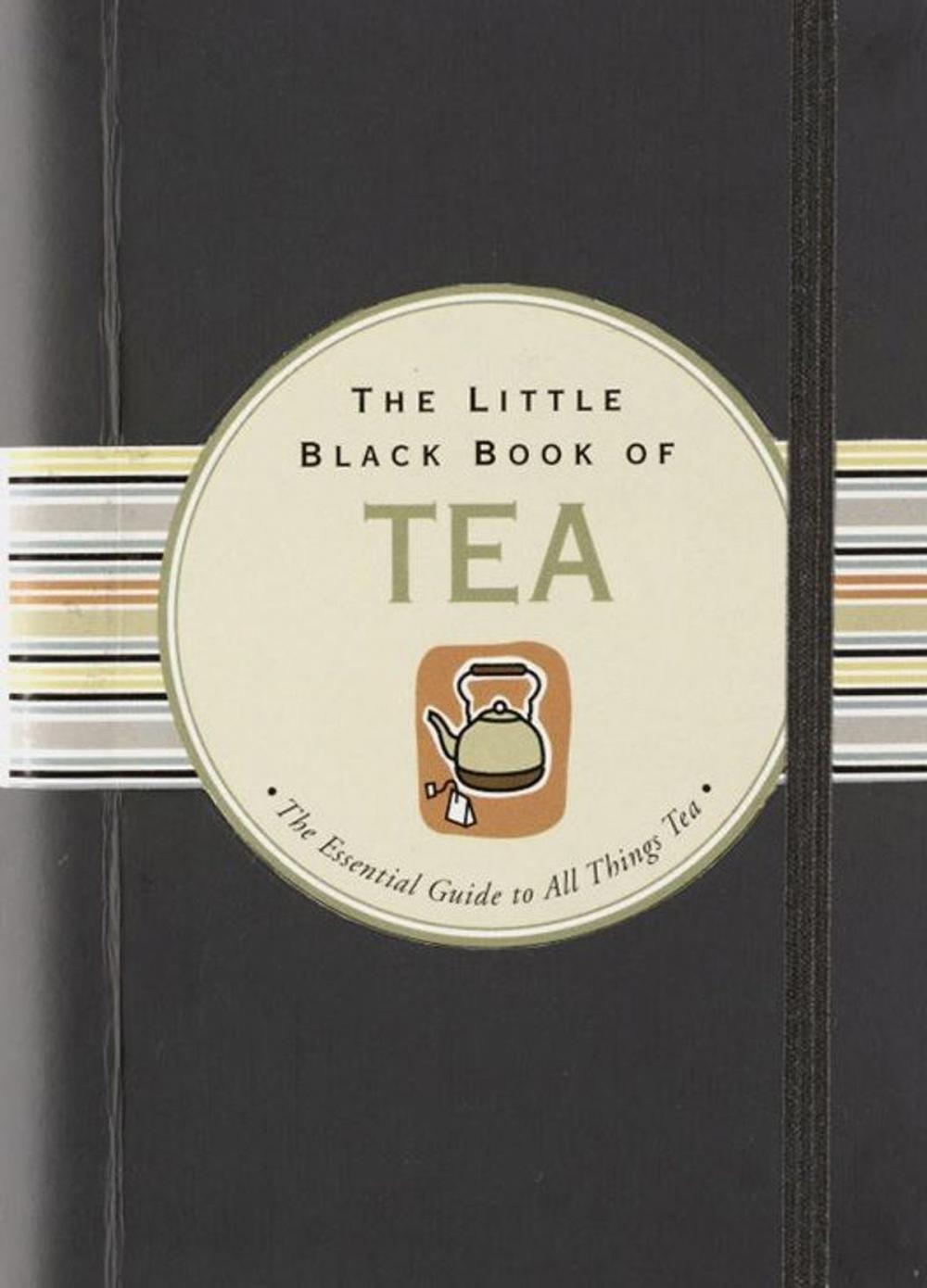 Big bigCover of The Little Black Book of Tea