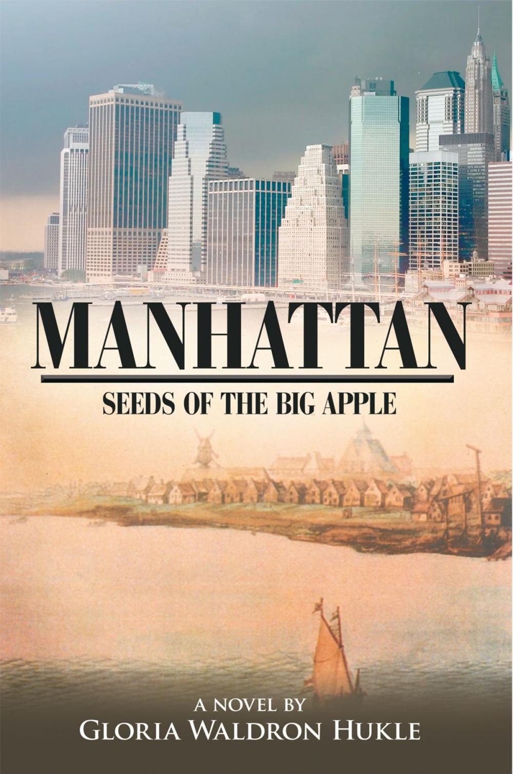 Big bigCover of Manhattan: Seeds of the Big Apple