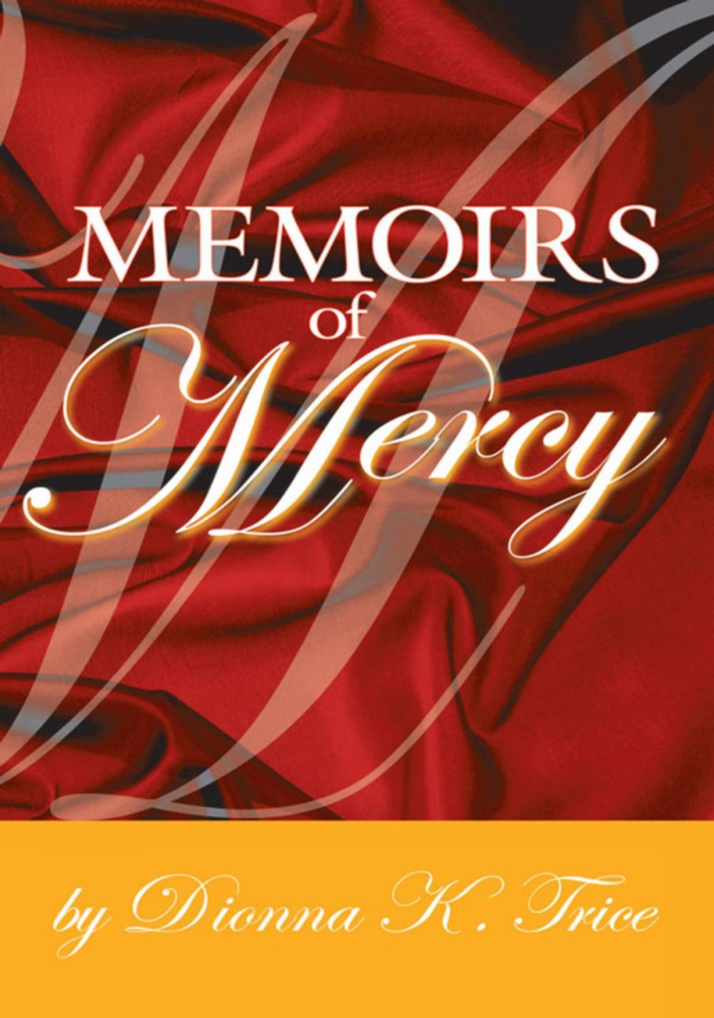 Big bigCover of Memoirs of Mercy