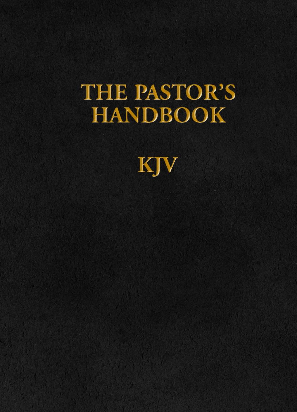 Big bigCover of The Pastor's Handbook KJV