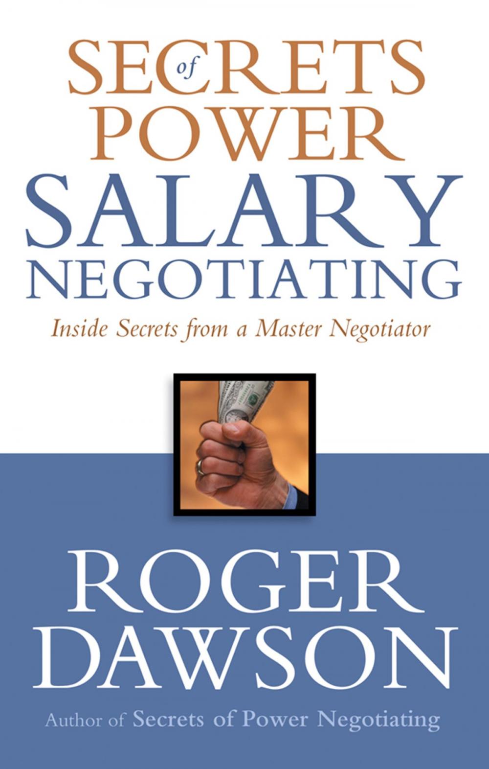 Big bigCover of Secrets of Power Salary Negotiating