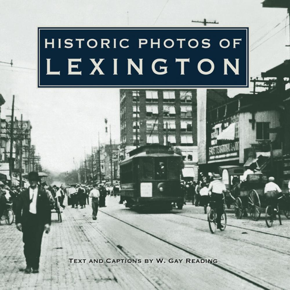 Big bigCover of Historic Photos of Lexington