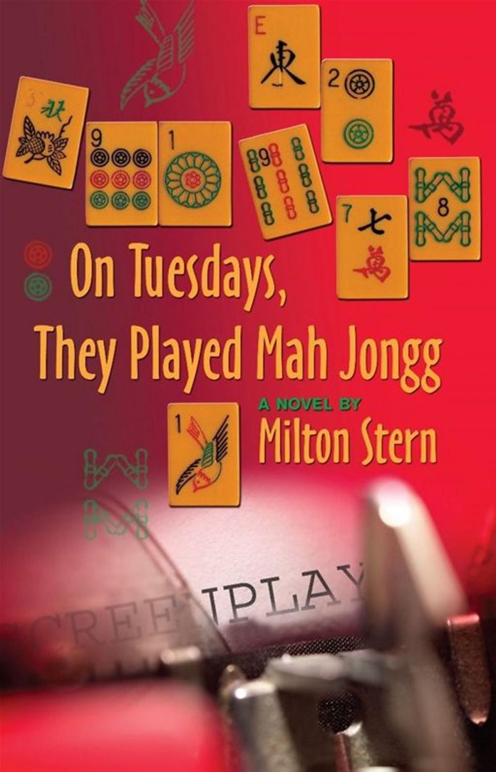 Big bigCover of On Tuesdays They Played Mah Jongg