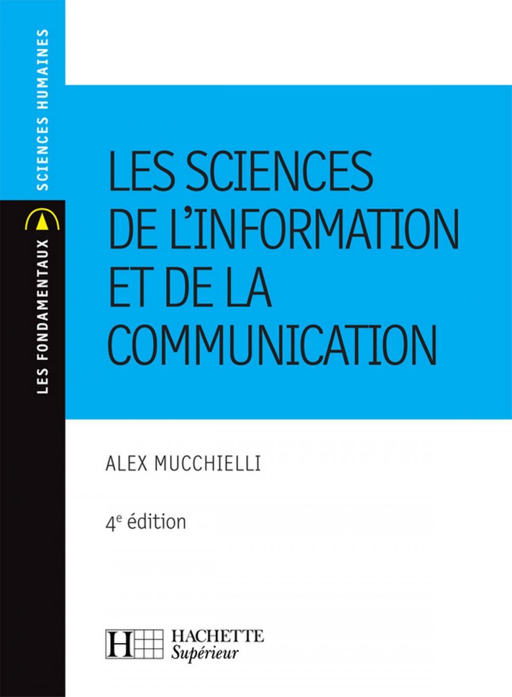 Big bigCover of Les sciences de l'information et de la communication