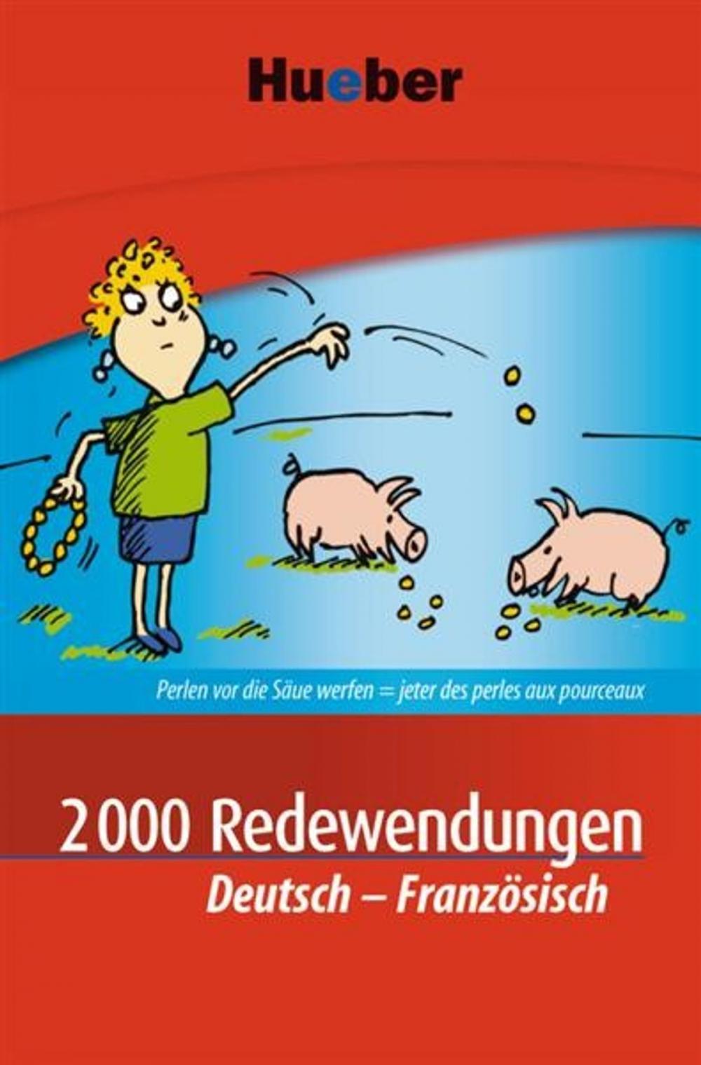 Big bigCover of 2000 Redewendungen Deutsch-Französisch