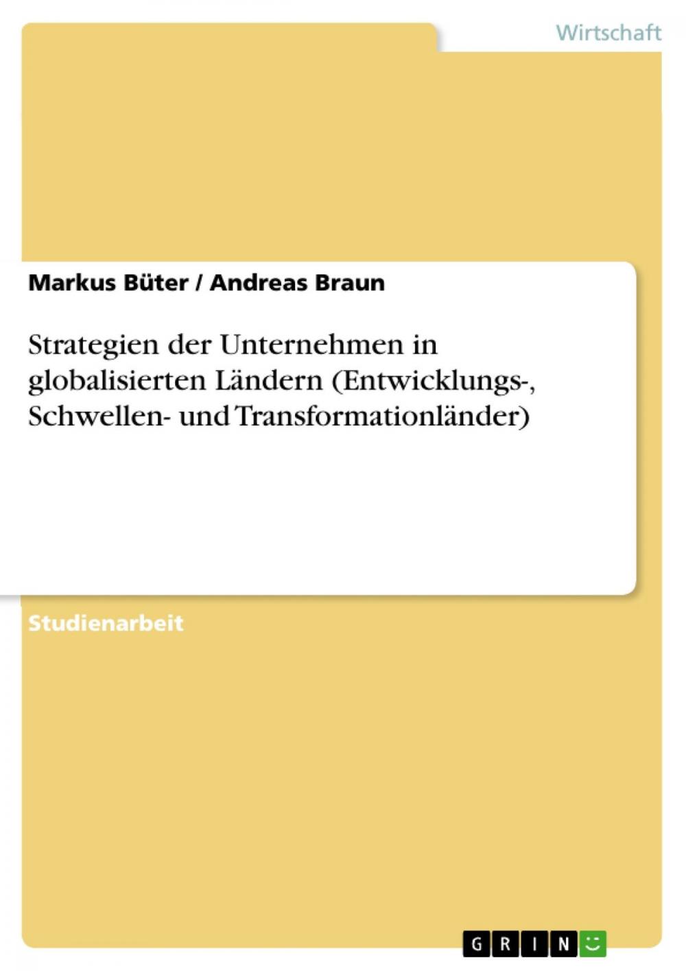 Big bigCover of Strategien der Unternehmen in globalisierten Ländern (Entwicklungs-, Schwellen- und Transformationländer)