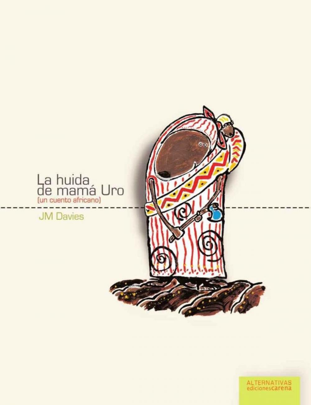 Big bigCover of La huida de Mamá Huro