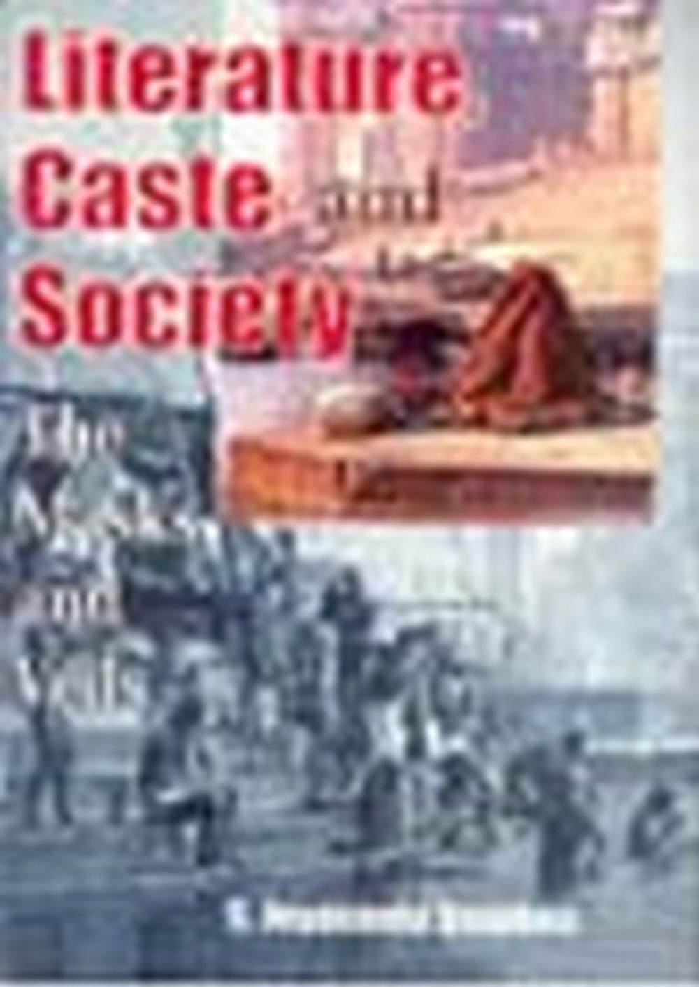 Big bigCover of Literature, Caste and Society