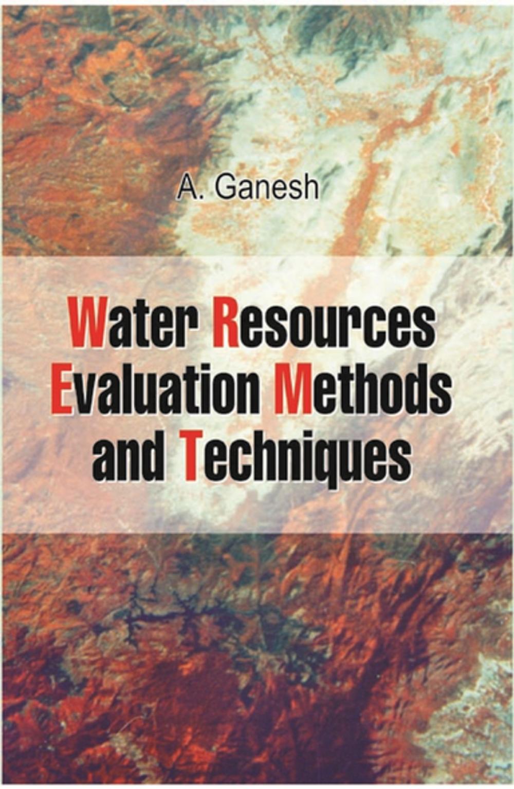 Big bigCover of Water Resources Evaluation: Methods and Techniques