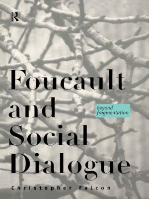 Cover of the book Foucault and Social Dialogue by Sondra Z. Koff