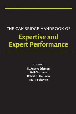 Cover of the book The Cambridge Handbook of Expertise and Expert Performance by Carlo Rovelli, Francesca Vidotto