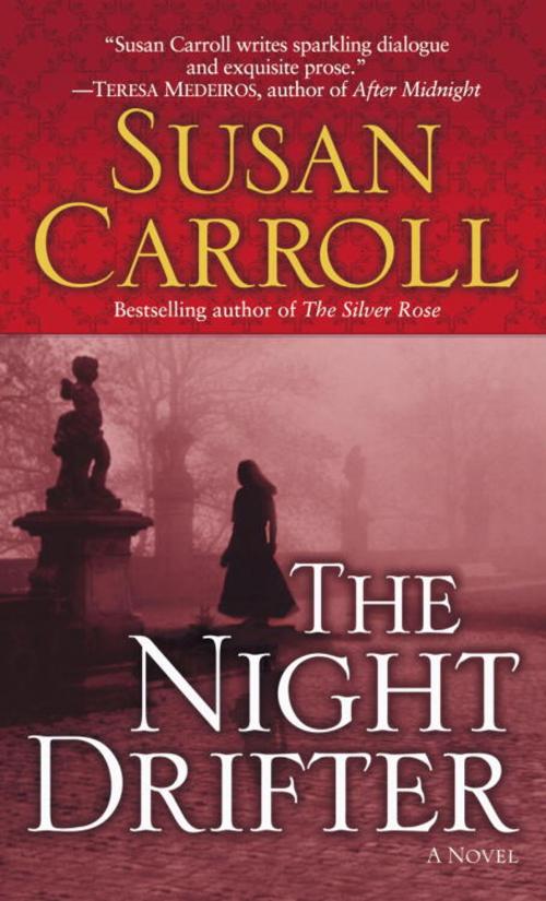 Cover of the book Night Drifter by Susan Carroll, Random House Publishing Group