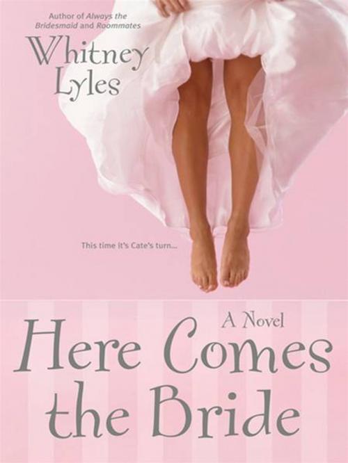 Cover of the book Here Comes the Bride by Whitney Lyles, Penguin Publishing Group