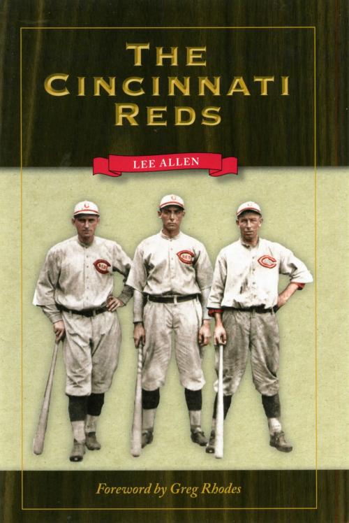 Cover of the book The Cincinnati Reds by Lee Allen, The Kent State University Press