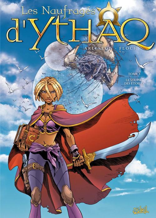 Cover of the book Les Naufragés d'Ythaq T03 by Adrien Floch, Christophe Arleston, Crazytoons, Soleil